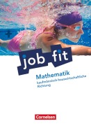 Cover-Bild zum Titel 'Job fit Mathematik. Allgemeine Ausgabe. Schülerbuch. Kaufmännisch-hauswirtschaftliche Richtung' von 'Helmut Richter, Kornelia Neuhaus'