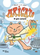 Cover-Bild zum Titel 'Arigato 1. El Gato Samurái / Arigato 1. the Samurai Cat' von 'Teresa Blanch'