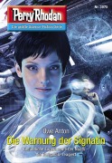 Cover-Bild zum Titel 'Perry Rhodan 3075: Die Warnung der Signatin' von 'Uwe Anton'