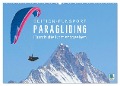 Edition Funsport: Paragliding ¿ Durch die Luft schweben (Wandkalender 2024 DIN A2 quer), CALVENDO Monatskalender - Calvendo Calvendo
