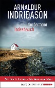 Cover-Bild zum Titel 'Nordermoor / Todeshauch' von 'Arnaldur Indriðason'