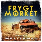 Cover-Bild zum Titel 'Frygt mørket' von 'Becky Masterman'