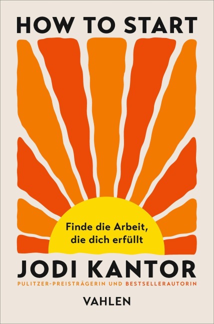 How to Start - Jodi Kantor