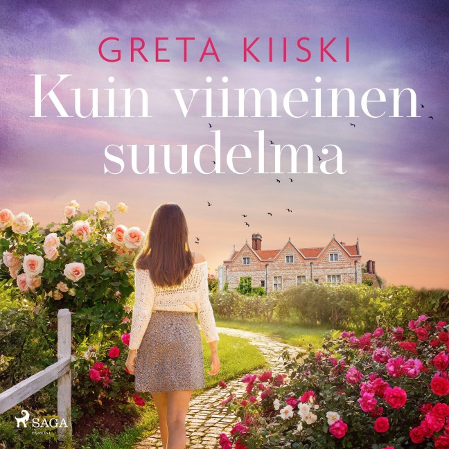 Kuin viimeinen suudelma - Greta Kiiski