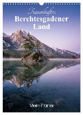 Traumhaftes Berchtesgadener Land (Wandkalender 2025 DIN A3 hoch), CALVENDO Monatskalender - Martin Wasilewski