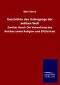 Cover-Bild zum Titel 'Geschichte des Untergangs der antiken Welt' von 'Otto Seeck'