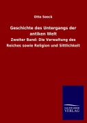 Cover-Bild zum Titel 'Geschichte des Untergangs der antiken Welt' von 'Otto Seeck'