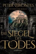 Die Siegel des Todes - Peter Orontes