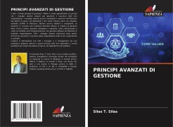 Cover-Bild zum Titel 'PRINCIPI AVANZATI DI GESTIONE' von 'Silas T. Silas'