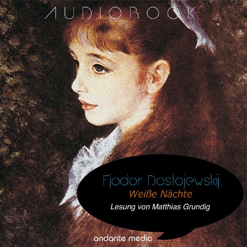 Weiße Nächte - Fjodor Dostojewskij, Johannes Brahms
