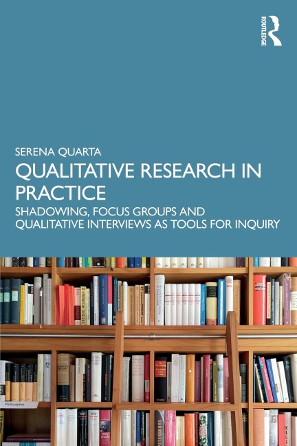 Qualitative Research in Practice - Serena Quarta