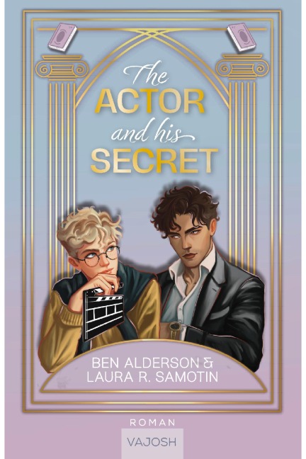 The Actor and his Secret - Ben Alderson, Laura R. Samotin