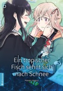Cover-Bild zum Titel 'Ein tropischer Fisch sehnt sich nach Schnee 06' von 'Makoto Hagino'
