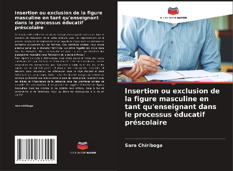Insertion ou exclusion de la figure masculine en tant qu'enseignant dans le processus éducatif préscolaire - Sara Chiriboga