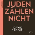 Cover-Bild zum Titel 'Juden zählen nicht' von 'David Baddiel'