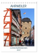 Cover-Bild zum Titel 'AHRWEILER - ALTSTADTIMPRESSIONEN (Tischkalender 2027 DIN A5 hoch), CALVENDO Monatskalender' von 'U. Boettcher'
