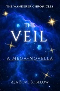 Cover-Bild zum Titel 'The Veil (The Archive of Unfinished Tomorrows, #10)' von 'Asa Bove Sobelow'