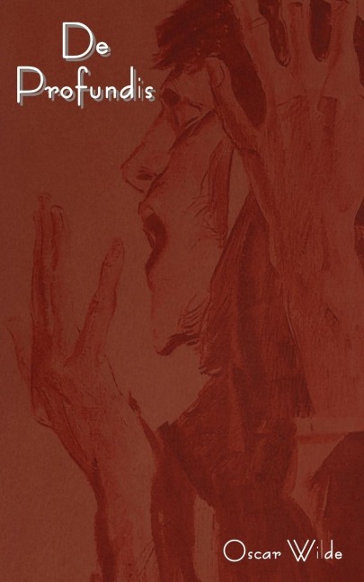 de Profundis - Oscar Wilde