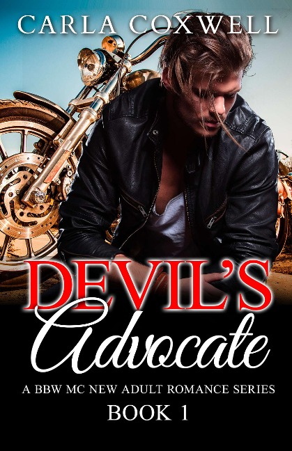 Devil's Advocate - Book 1 (Devil's Advocate BBW MC New Adult Romance Series, #1) - Carla Coxwell