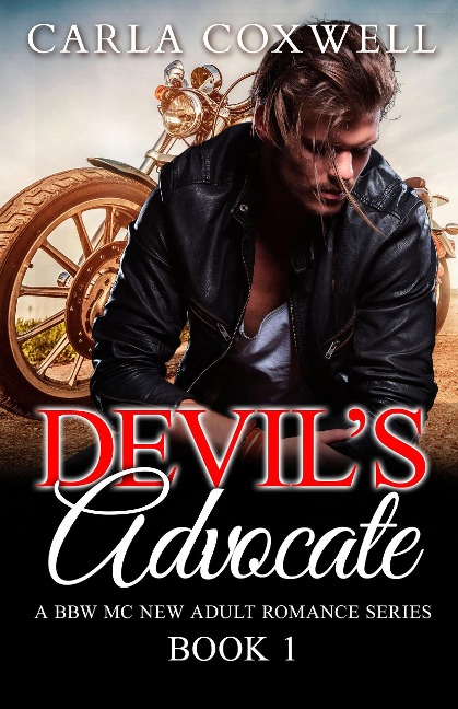 Devil's Advocate - Book 1 (Devil's Advocate BBW MC New Adult Romance Series, #1) - Carla Coxwell