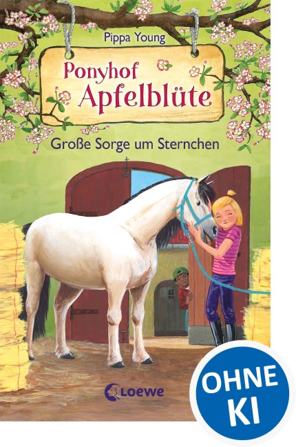 Ponyhof Apfelblüte (Band 18) - Große Sorge um Sternchen - Pippa Young
