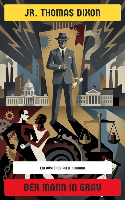 Der Mann in Grau - Thomas Dixon