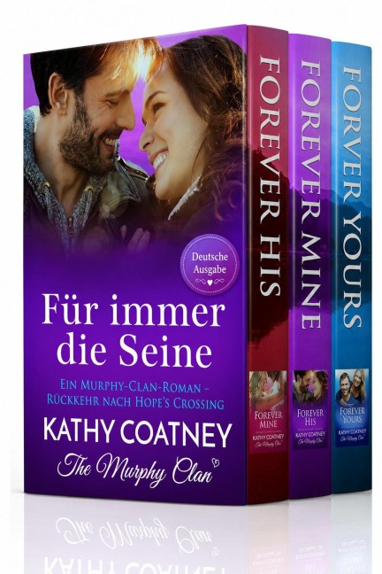 Für immer die Seine Hope's Crossing - Kathy Coatney