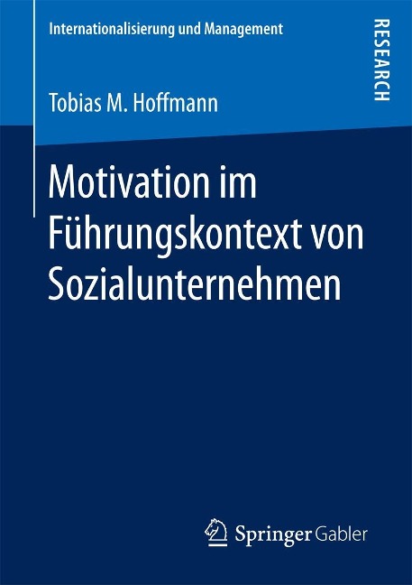 Motivation im Führungskontext von Sozialunternehmen - Tobias M. Hoffmann