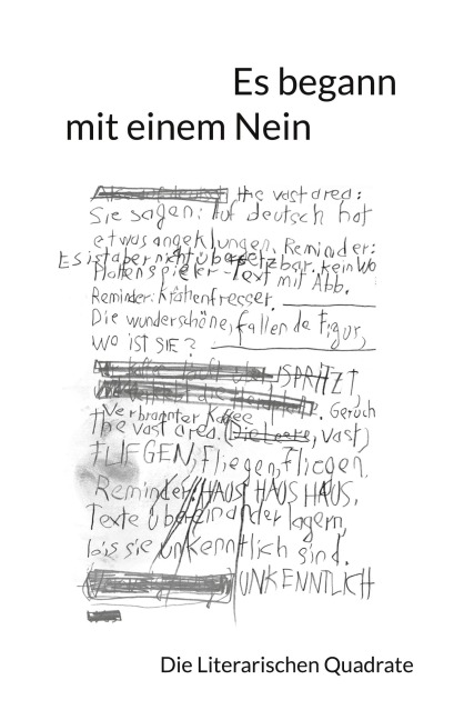 Es begann mit einem Nein - Die Literarischen Quadrate, Nadine Amal, Regine Beeg Hauri, Benita Baum, Salia Jansen