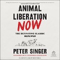 Cover-Bild zum Titel 'Animal Liberation Now' von 'Peter Singer'