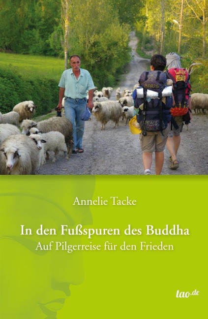 In den Fußspuren des Buddha - Annelie Tacke