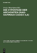 Die Hypostase der Archonten (Nag-Hammadi-Codex II,4) - 