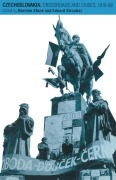 Cover-Bild zum Titel 'Czechoslovakia: Crossroads and Crises, 1918-88' von ''