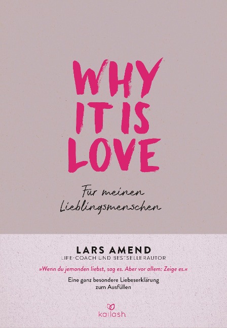 Why it is Love - Lars Amend