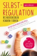 Cover-Bild zum Titel 'Selbstregulation bei hochsensiblen Kindern stärken' von 'Marie Wünsche'