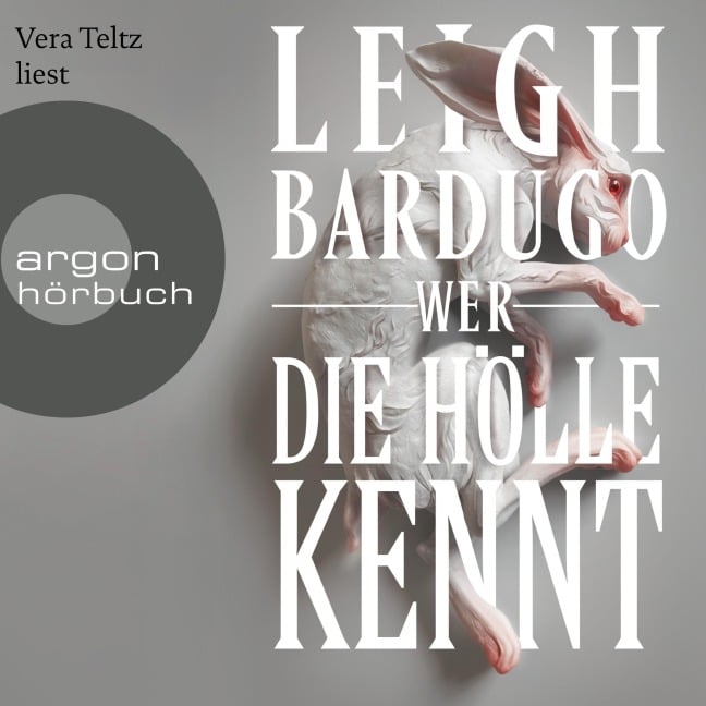 Wer die Hölle kennt - Leigh Bardugo