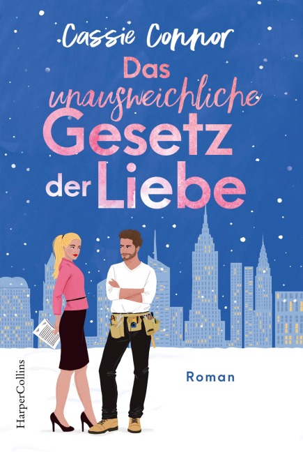 Das unausweichliche Gesetz der Liebe - Cassie Connor