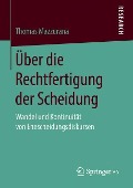 Über die Rechtfertigung der Scheidung - Thomas Mazzurana