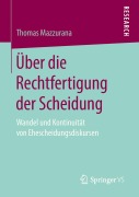 Cover-Bild zum Titel 'Über die Rechtfertigung der Scheidung' von 'Thomas Mazzurana'