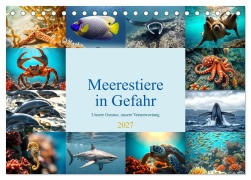 Cover-Bild zum Titel 'Meerestiere in Gefahr - Unsere Ozeane, unsere Verantwortung (Tischkalender 2027 DIN A5 quer), CALVENDO Monatskalender' von 'Claudia Schimmack'