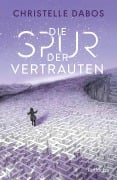Cover-Bild zum Titel 'Die Spur der Vertrauten' von 'Christelle Dabos'