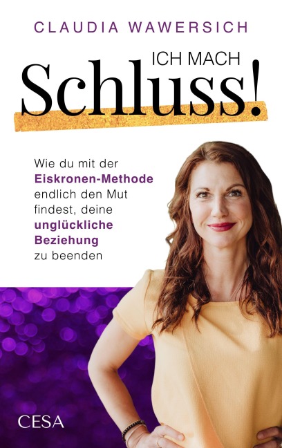 Ich mach Schluss! - Claudia Wawersich