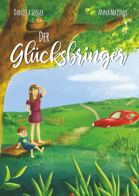 Der Glücksbringer - Daniela Seeger