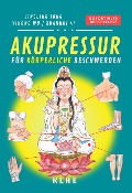Cover-Bild zum Titel 'Akupressur für körperliche Beschwerden' von 'Jingling Song, Yihong Wu'