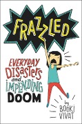Cover-Bild zum Titel 'Frazzled' von 'Booki Vivat'