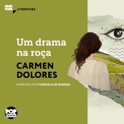 Cover-Bild zum Titel 'Um drama na roça' von 'Carmen Dolores'