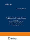 Cover-Bild zum Titel 'Praktikum in Werkstoffkunde' von 'Eckard Macherauch'