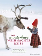 Cover-Bild zum Titel 'Die wunderbare Weihnachtsreise' von 'Lori Evert'