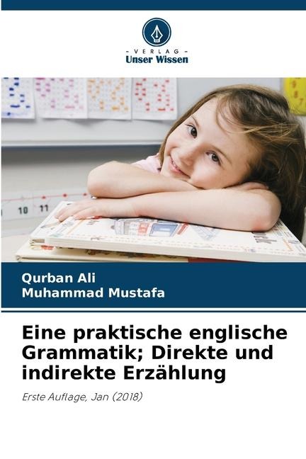 Eine praktische englische Grammatik; Direkte und indirekte Erzählung - Qurban Ali, Muhammad Mustafa