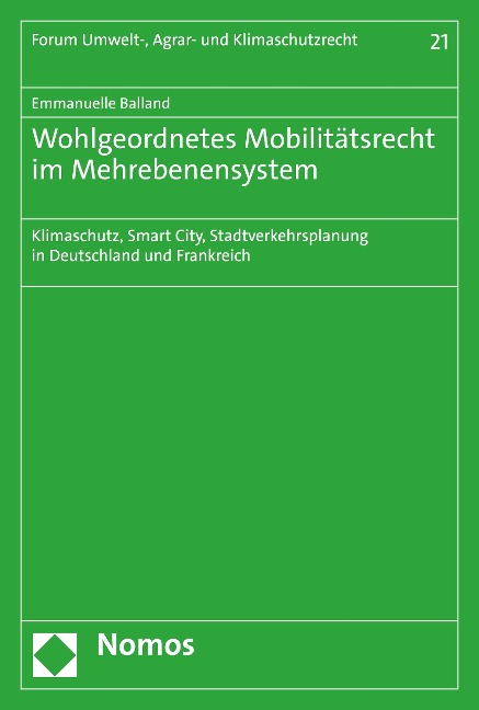 Wohlgeordnetes Mobilitätsrecht im Mehrebenensystem - Emmanuelle Balland